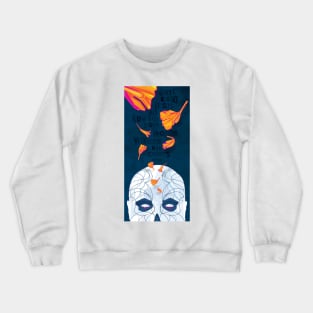 Day of the Dead Speaks to Us Crewneck Sweatshirt